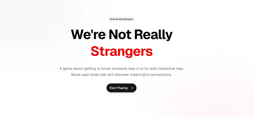 We are not really Strangers